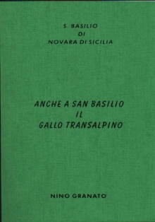 Anche a San Basilio il Gallo Transalpino